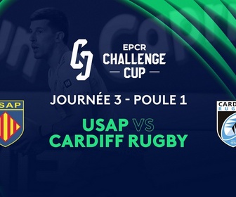 Replay EPCR Challenge Cup - Journée 3 - Poule 1 : USAP vs Cardiff Rugby