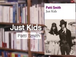 Replay La p'tite librairie - Just Kids - Patti Smith