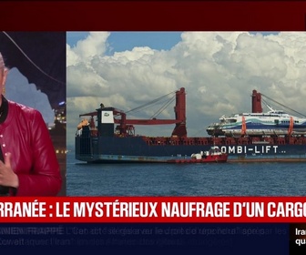 Replay BFM Grand Soir - Méditerranée : le mystérieux naufrage d'un cargo russe - 13/05
