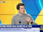 Replay Tout pour investir - La boîte à outils : La gestion privée face au défi de la tech - 27/01