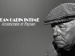 Replay Jean Gabin intime : aristocrate et paysan - 23/05/2026