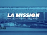 Replay La mission Episode 2: Dans les coulisses de Captain Cause - 16/08