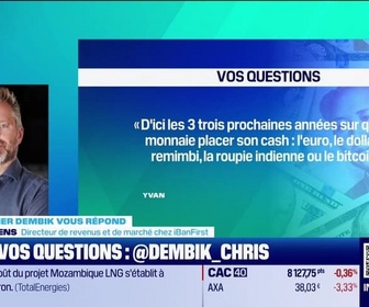 Replay Tout pour investir, la masterclass - Christopher Dembik vous répond - D'ici les 3 prochaines années, sur quelle monnaie placer son cash ? - 31/10