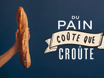 Replay Du pain coûte que croûte
