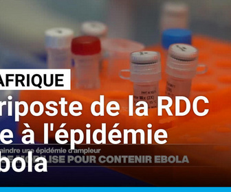 Replay Journal de l'Afrique - La République démocratique du Congo se mobilise pour contenir Ebola