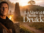 Replay La véritable histoire des druides