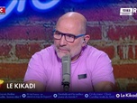 Replay Super Moscato Show - Le Kikadi du jeudi 13 février