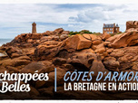 Replay Échappées belles - Côtes d'Armor, la Bretagne en action