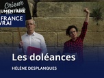 Replay La France en Vrai - Nouvelle-Aquitaine - Les doléances