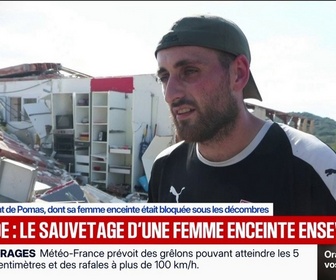 Replay BFM Première - Elle hurlait de douleur: une femme enceinte sauvée des décombres après le passage de la tornade dans l'Aude