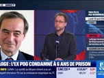 Replay Le 19h Eco - Lafarge : l'ex-PDG condamné à six ans de prison