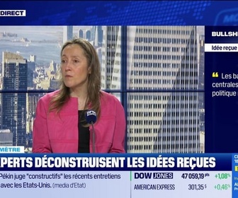 Replay BFM Bourse - Bullshitomètre : Les banques centrales vont durcir leur politique monétaire - FAUX répond Valentine Ainouz - 16/03