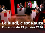 Replay Le lundi, c'est Rauzy - 20/01/2026