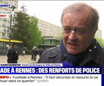 Replay BFM Story - Story 1 : Fusillade à Rennes, le préfet sur BFMTV - 18/04