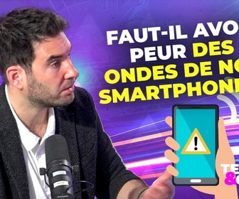 Replay Métadonnées : faut-il avoir peur des ondes de nos smartphones ?