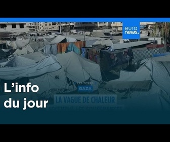 Replay L'info du jour | 15 juillet - Soir