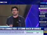 Replay Tech & Co, la quotidienne - Lunettes connectées : le come-back de Google - 10/12