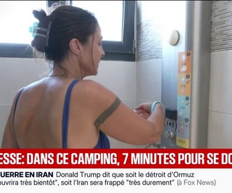 Replay BFM Première - Sécheresse: un camping impose 7 minutes par client pour se doucher