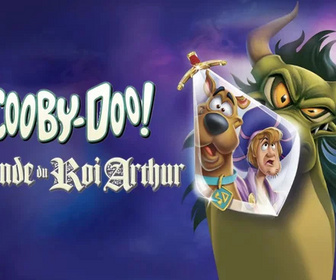 Replay Scooby-Doo et la légende du roi Arthur