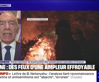 Replay 20H BFM - Incendies en Espagne: Le GIEC a fait remarqué que quelques parties de l'Europe vont constituer un laboratoire du changement climatique, indique Badaoui Rouhban, ancien directeur de la prévention des catastrophes naturelles à l'Unesco
