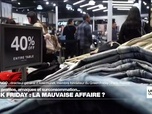 Replay La question qui fâche - Black Friday : la mauvaise affaire ?