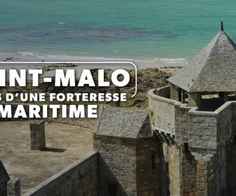 Replay Saint-Malo : défis d'une forteresse maritime