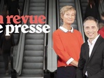 Replay La revue de presse - Numéro 7