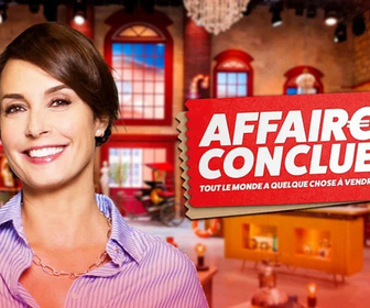 Replay Affaire conclue, tout le monde a quelque chose à vendre - 25/12/2025