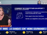 Replay BFM Première - SIGNÉ BFM - Crédit immobilier: l'apport réclamé par les banques en baisse