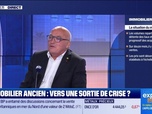 Replay Les Experts de l'immo : Immobilier ancien, vers une sortie de crise ? - 03/06