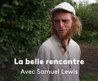 Replay La belle rencontre natio - La Belle Rencontre avec Samuel Lewis