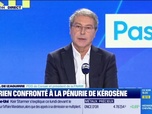 Replay Good Morning Business - L'aérien confronté à la pénurie de kérosène