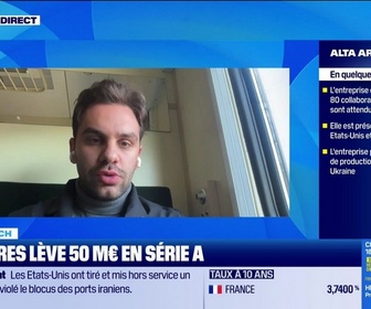 Replay Good Morning Business - French Tech : Alta Ares lève 50 millions d'euros en série A - 09/06