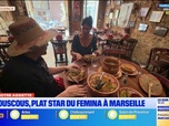 Replay Les longs formats des Locales - Dans Notre Assiette : le couscous, plat star du Femina à Marseille