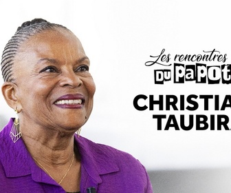 Replay Les rencontres du Papotin - Christiane Taubira