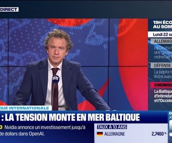 Replay Le 19h Eco - Mer Baltique : un nouveau front de tensions entre Russes et Occidentaux