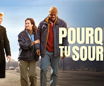 Replay Pourquoi tu souris ?