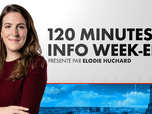 Replay 120 Minutes Info Week-End (Émission du 25/04/2026)