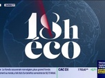 Replay Le 18h Eco - Mardi 12 août