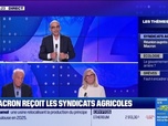 Replay Les experts du soir - E. Macron reçoit les syndicats agricoles - 20/02