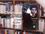 Replay La p'tite librairie - Chronique d'hiver - Paul Auster