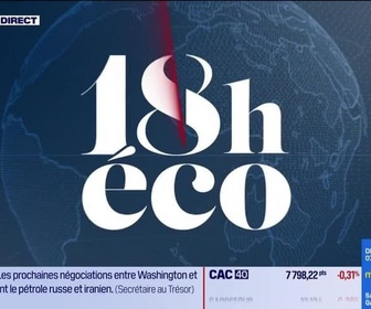 Replay Le 18h Eco - Lundi 21 juillet