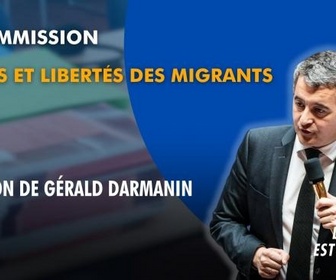 Replay La séance est ouverte ! - Droits et libertés des migrants : audition de Gérald Darmanin - 28/05/2026