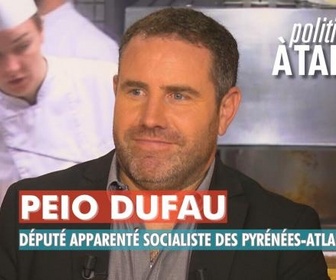 Replay Politiques, à table ! - Peio Dufau, député apparenté socialiste des Pyrénées-Atlantiques
