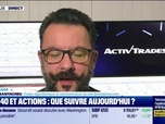 Replay Tout pour investir - Arbitrage : CAC40 et actions, que suivre aujourd'hui ? - 27/01