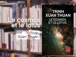 Replay La p'tite librairie - Le Cosmos et le Lotus - Xuan Thuan Trinh