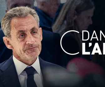 Replay C dans l'air - Nicolas Sarkozy condamné à cinq ans de prison