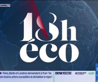 Replay Le 18h Eco - Lundi 23 juin