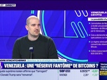 Replay BFM Crypto, les Pros : Venezuela, une réserve fantôme de Bitcoins ? - 09/01