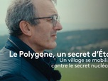 Replay La France en vrai - Grand Est - Le Polygone, un secret d'État